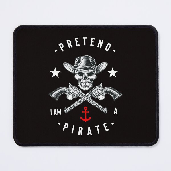 Item preview, PRETEND I AM A PIRATE designed and sold by Hussain Shirts.