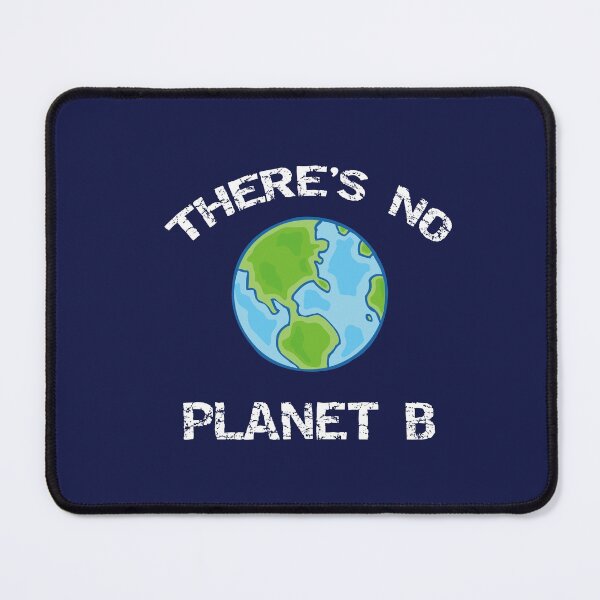Item preview, There’s No Planet B Environmental Wildlife Conservationist Earth Shirt designed and sold by Dwebster27.