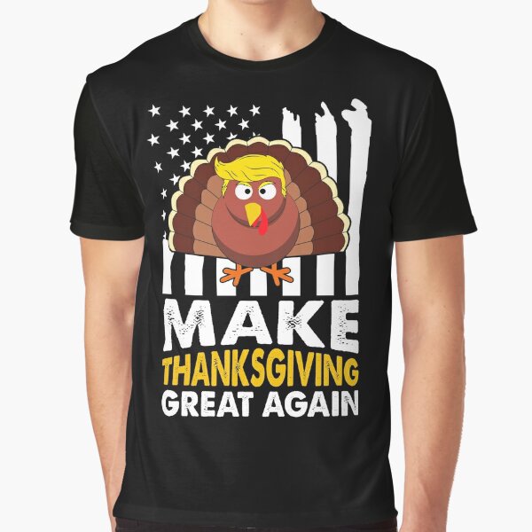 Make Thanksgiving Great Agains Trump Holiday Turkey 2024 Tee Photographic  Print for Sale by creatordesigns1