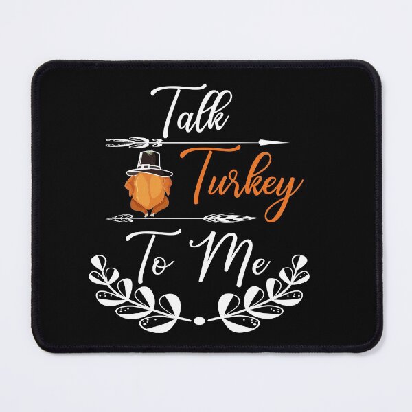 Item preview, Talk Turkey To Me T-shirt, Funny Turkey Day Thanksgiving, Thanksgiving Gift designed and sold by piscado.