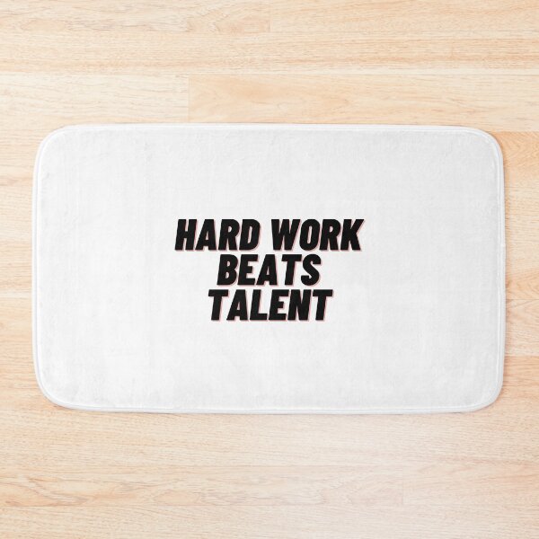 Item preview, Hard Work Beats Talent designed and sold by Cubezz.