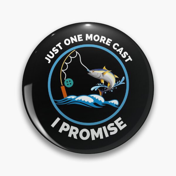 Item preview, Just One More Cast I Promise - Gift Ideas For Fishing, Adventure and Nature Lovers - Gift For Boys, Girls, Dad, Mom, Friend, Fishing Lovers - Fishing Lover Funny designed and sold by ExploreTheStore.