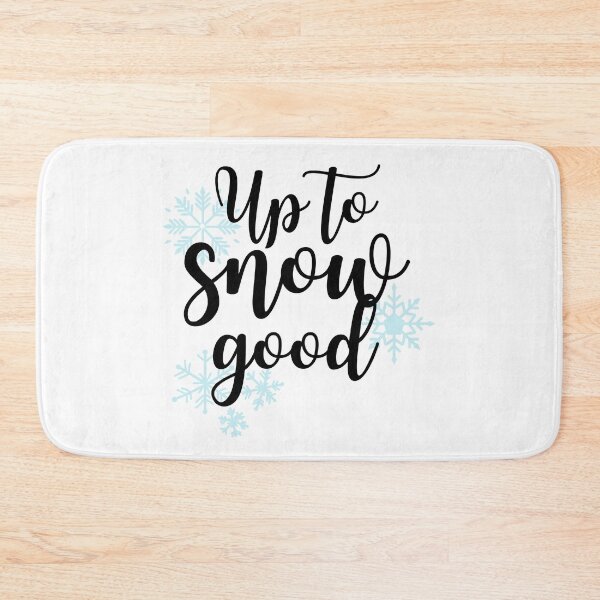 Item preview, Up to snow good designed and sold by SmileApparel.