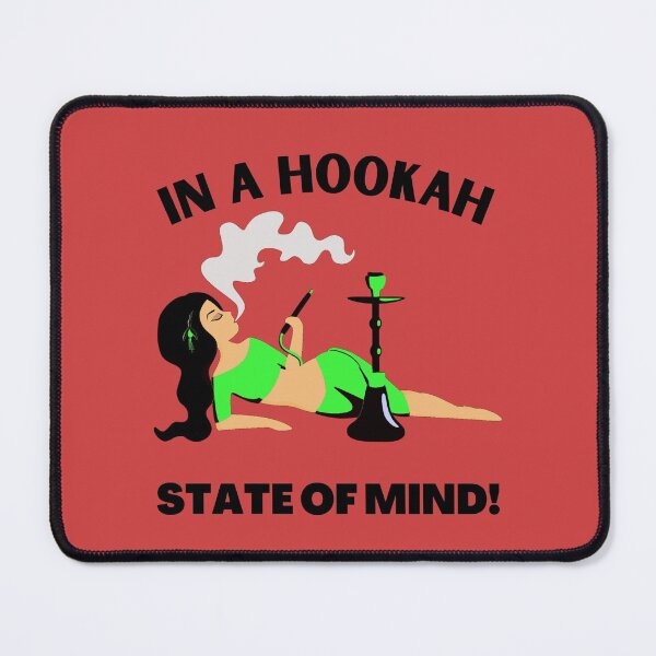 Item preview, In a Hookah State of Mind designed and sold by Rell1970.