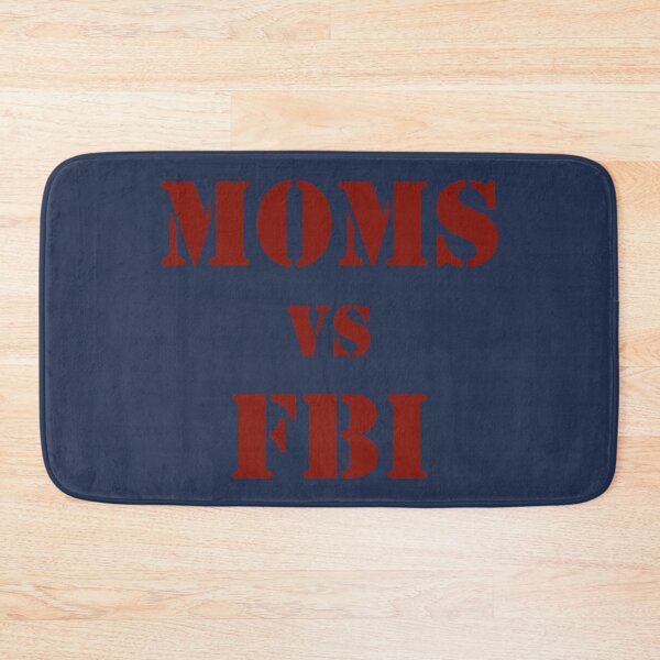 Item preview, Moms vs FBI designed and sold by Interpret108.