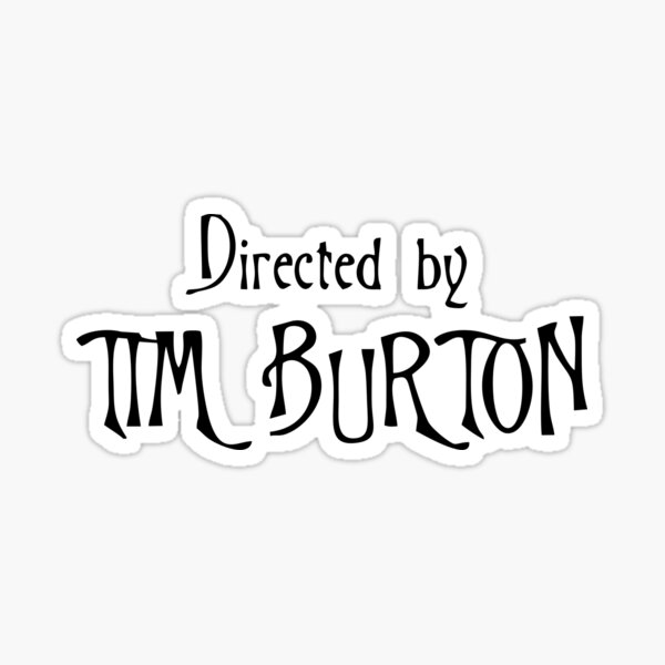 Artikel-Vorschau von Directed by Tim Burton, designt und verkauft von carlax.