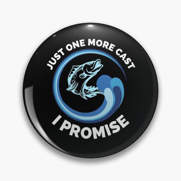 Item preview, Just One More Cast I Promise - Gift Ideas For Fishing, Adventure and Nature Lovers - Gift For Boys, Girls, Dad, Mom, Friend, Fishing Lovers - Fishing Lover Funny designed and sold by ExploreTheStore.