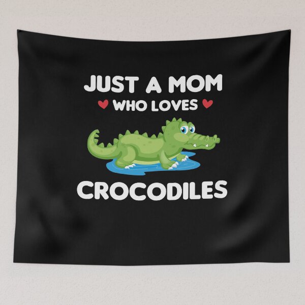 Item preview, Just A Mom Who Loves Crocodiles designed and sold by imaneless.
