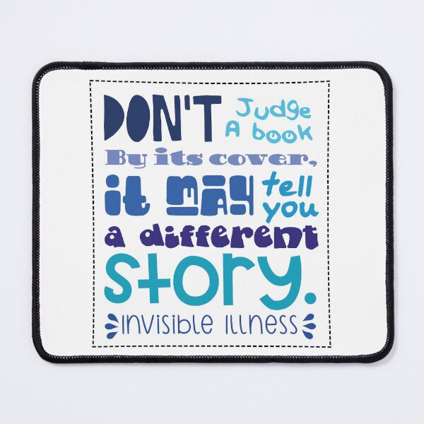 Item preview, Don't Judge a book by its cover (blue Version) - Invisible Illness Awareness designed and sold by The Chronic's Chronicles.