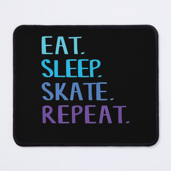 Item preview, Eat Sleep Skate Repeat designed and sold by ReneBurkhardt.