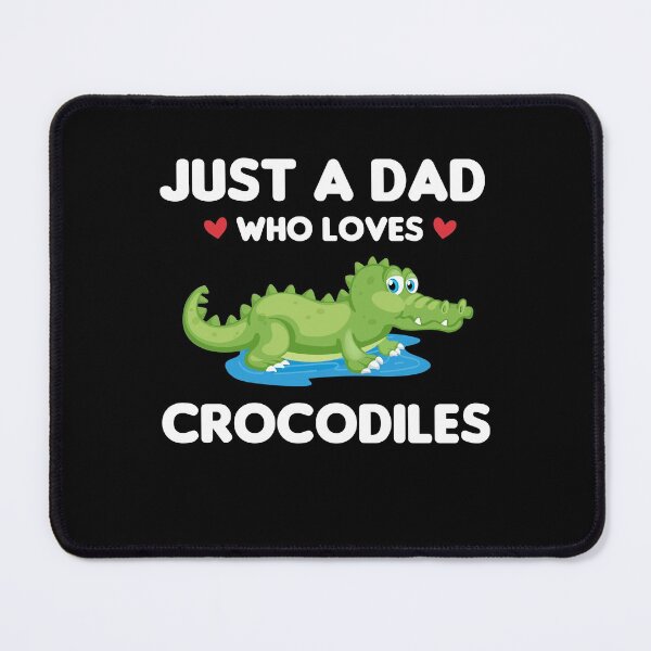 Item preview, Just A Dad Who Loves Crocodiles designed and sold by imaneless.