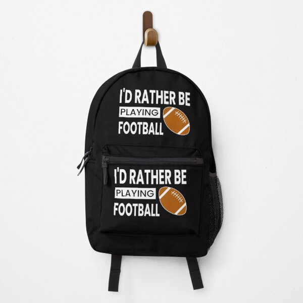 Item preview, I'd Rather Be Playing Football designed and sold by ZiesMerch.