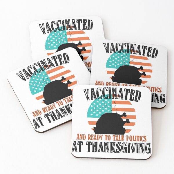 Item preview, Vaccinated and ready to talk politics at Thanksgiving - Funny Thanksgiving, Thanksgiving for family, Funny Thanksgiving dinner  designed and sold by Vibing-Right.