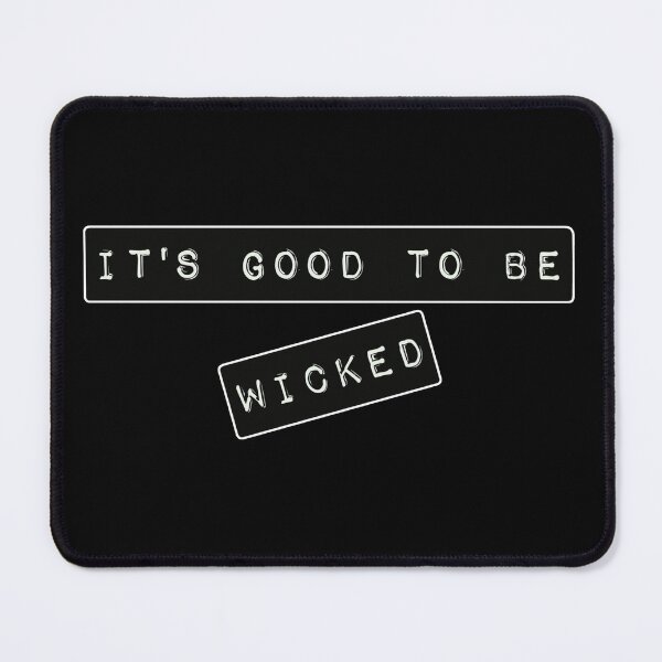 Item preview, It's Good To Be Wicked Cool Label Maker Font Simple Elegant Design designed and sold by TrulyEpoque.