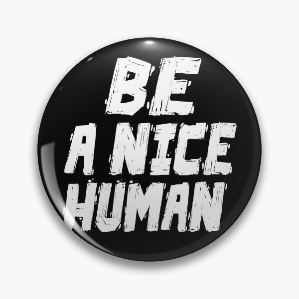 Item preview, BE A NICE HUMAN designed and sold by Heddar Badreddine.