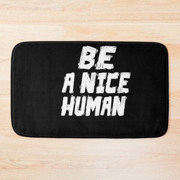 Item preview, BE A NICE HUMAN designed and sold by Heddar Badreddine.