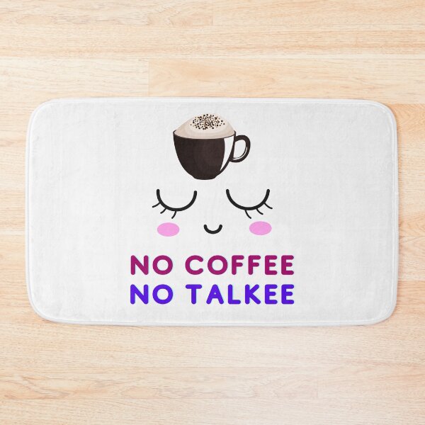 Item preview,  No Coffee No Talkee Funny Coffee lovers designed and sold by BhavyaBathla.