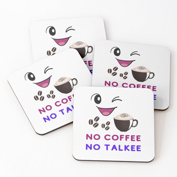 Item preview, No Coffee No Talkee Funny Coffee lovers designed and sold by BhavyaBathla.