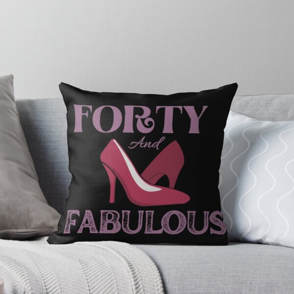 Item preview, Forty and Fabulous Funny Pink 40th Birthday Gift Design designed and sold by NishiiAgrawal.