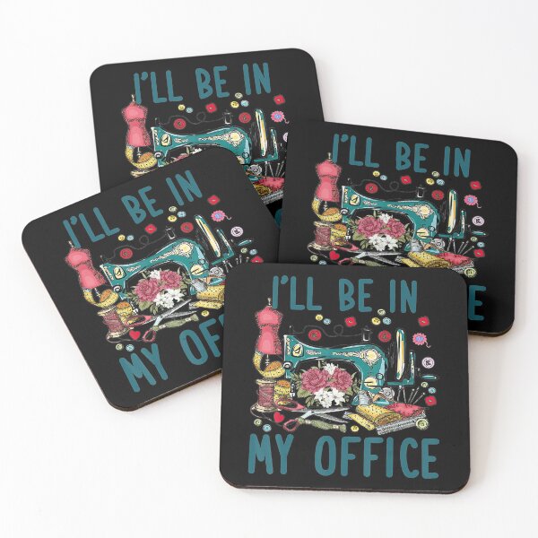 Item preview, Ill Be In My Office Sewing Room Sewing Quilting Lovers designed and sold by AloisSinger.