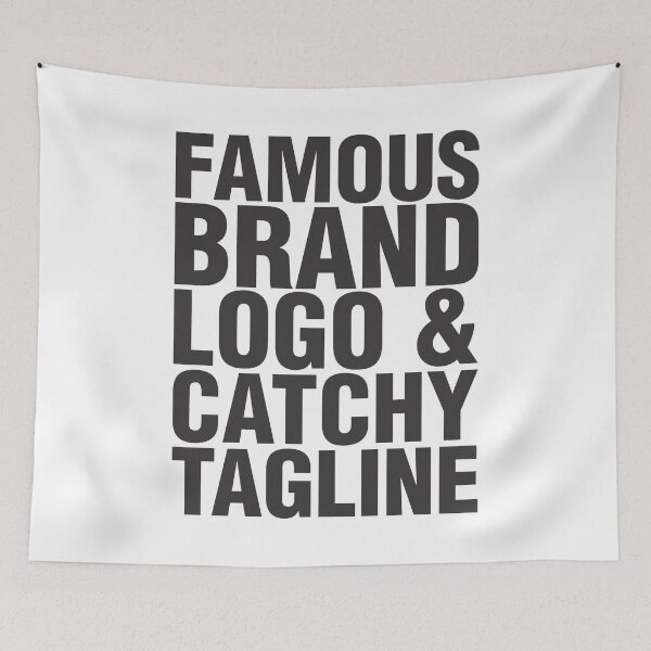Item preview, Famous brand logo and catchy tagline designed and sold by crazycollective.