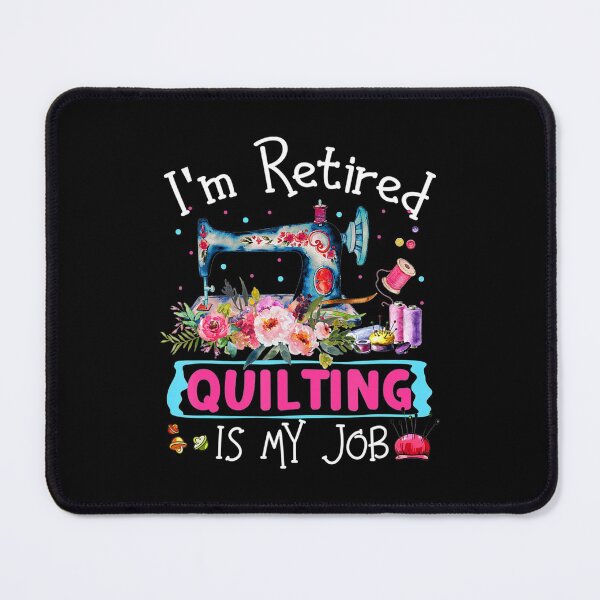 Item preview, Im retired quilting is my love quilting designed and sold by AloisSinger.