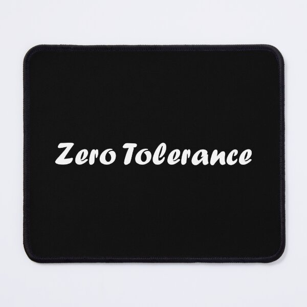 Item preview, Zero Tolerance (White) designed and sold by StefanCgraphics.
