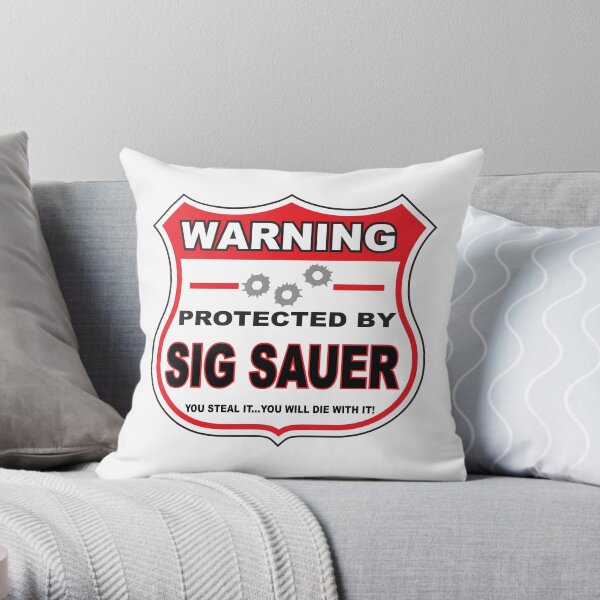 Sig Sauer Protected by Sig Sauer Throw Pillow