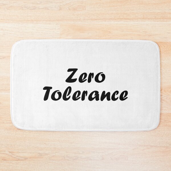 Item preview, Zero Tolerance designed and sold by StefanCgraphics.