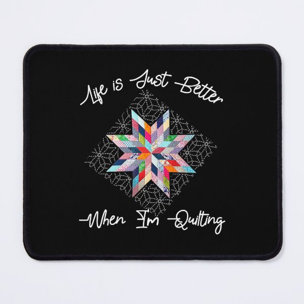 Item preview, Life is just better when im Quilting designed and sold by AloisSinger.