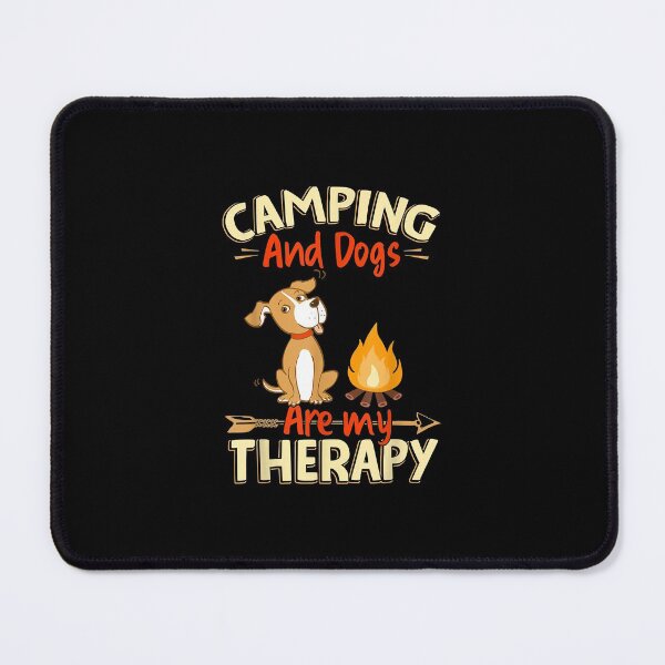 Item preview, Camping And Dogs Are My Therapy Gift designed and sold by Revonda Codjoe.