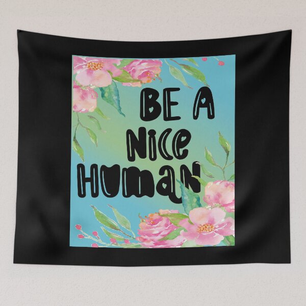 Item preview, BE A NICE HUMAN designed and sold by Heddar Badreddine.