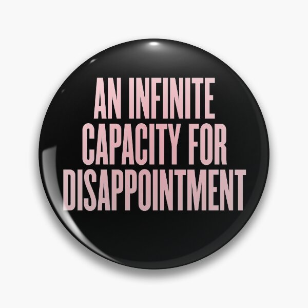 Item preview, An infinite capacity for disappointment v.2 designed and sold by x1brett.