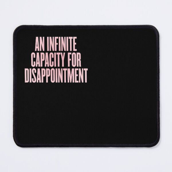 Item preview, An infinite capacity for disappointment v.2 designed and sold by x1brett.