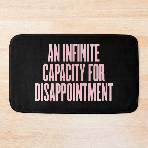 Item preview, An infinite capacity for disappointment v.2 designed and sold by x1brett.