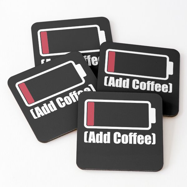 Item preview, Low Battery Warning Add Coffee designed and sold by RoguePixel.