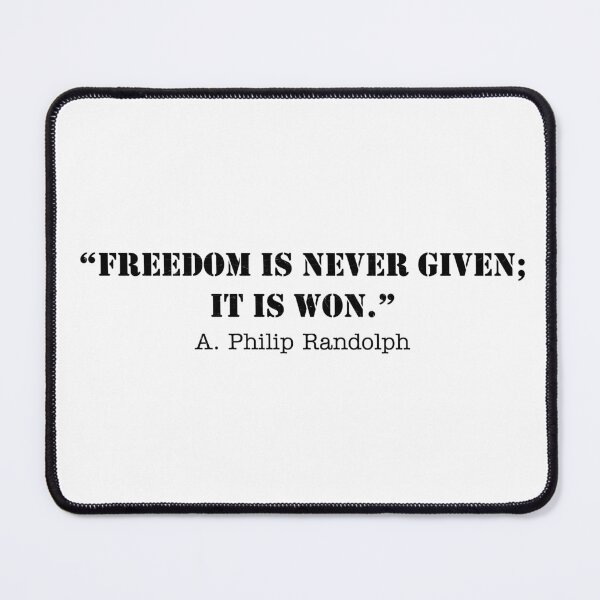 Item preview, Freedom Quotes | A. Philip Randolph designed and sold by ZMorrisDesigns.