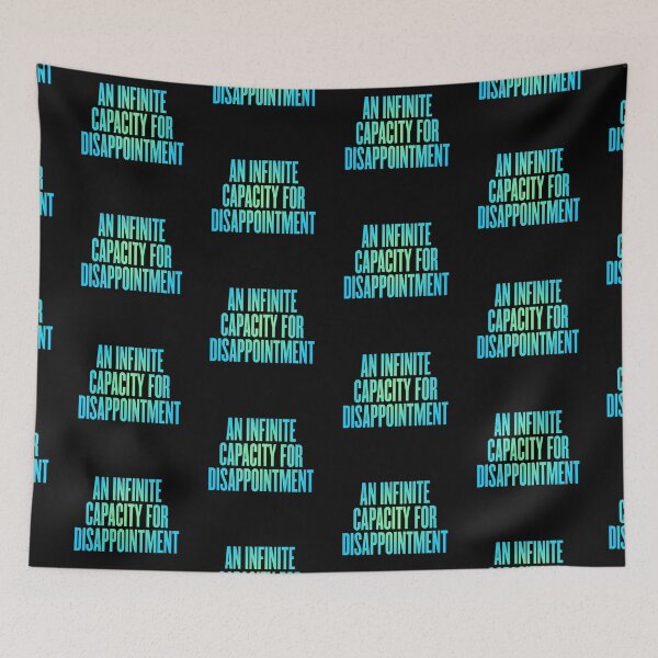 Item preview, An infinite capacity for disappointment v.4 designed and sold by x1brett.
