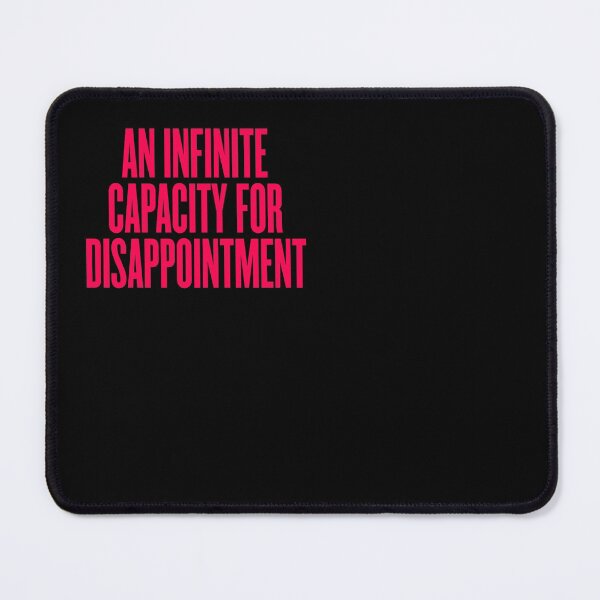 Item preview, An infinite capacity for disappointment v.5 designed and sold by x1brett.