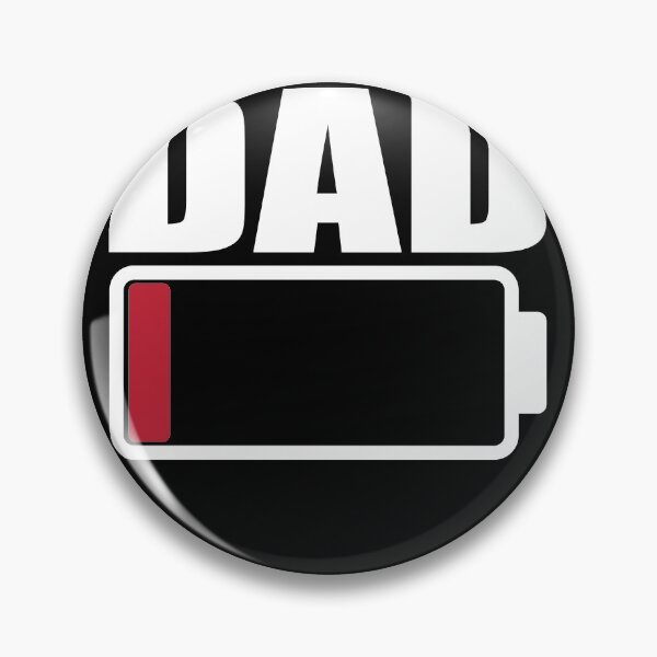 Item preview, Dad Low Battery Warning designed and sold by RoguePixel.