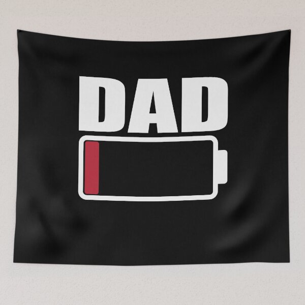 Item preview, Dad Low Battery Warning designed and sold by RoguePixel.