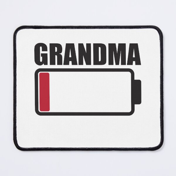 Item preview, Grandma Low Battery Warning designed and sold by RoguePixel.