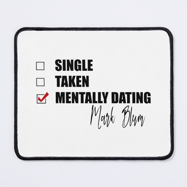 Item preview, Mentally Dating Mark Blum designed and sold by Bend-The-Trendd.