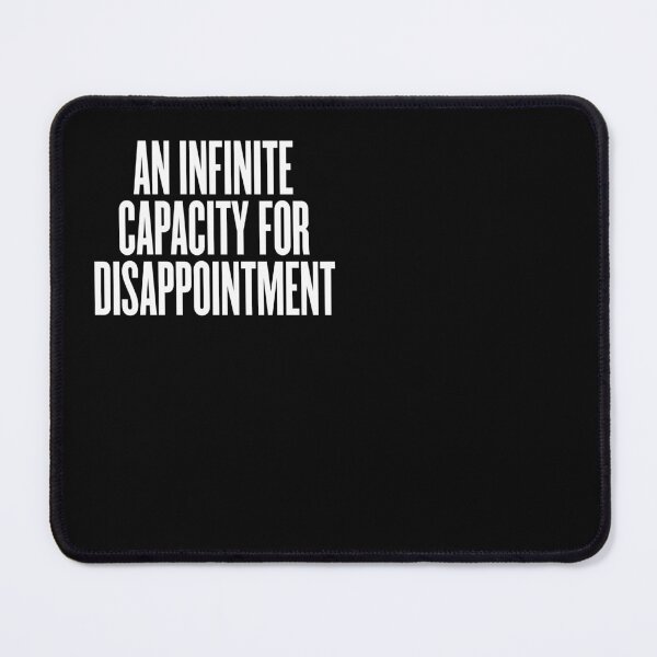 Item preview, An infinite capacity for disappointment v.7 designed and sold by x1brett.