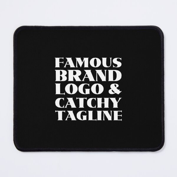 Item preview, Famous brand logo and catchy tagline designed and sold by crazycollective.