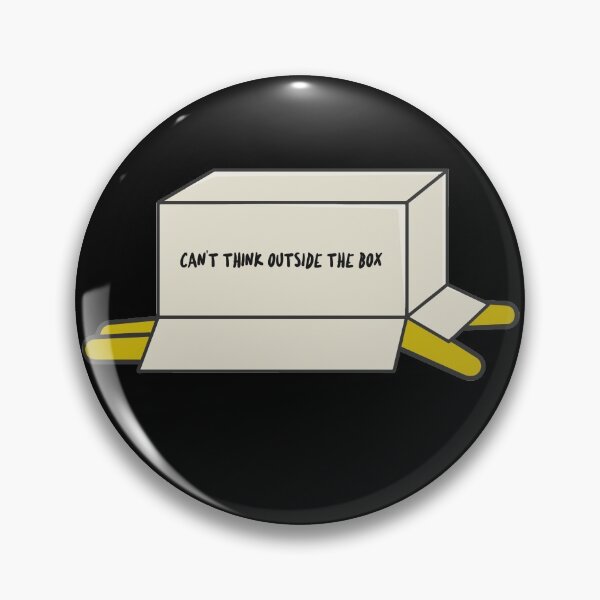 Item preview, Can't think outside the box designed and sold by ShineEyePirate.
