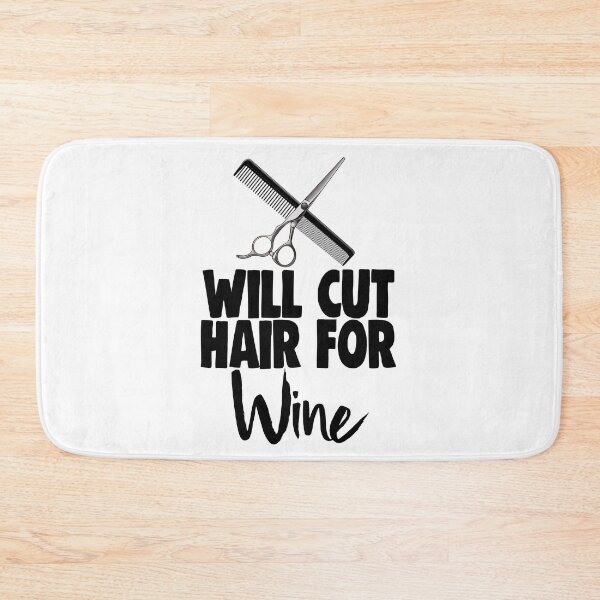 Item preview, Will Cut Hair For Wine designed and sold by Bendthetrend.