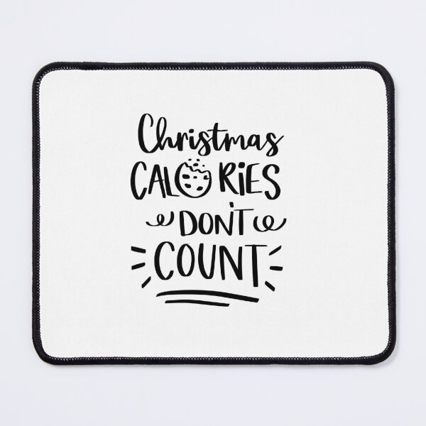 Item preview, Christmas Calories Don't Count designed and sold by AshleysBazaar.