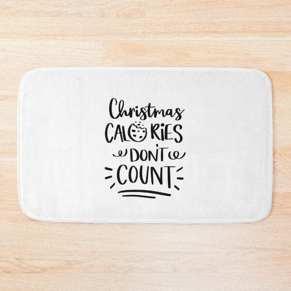 Item preview, Christmas Calories Don't Count designed and sold by AshleysBazaar.