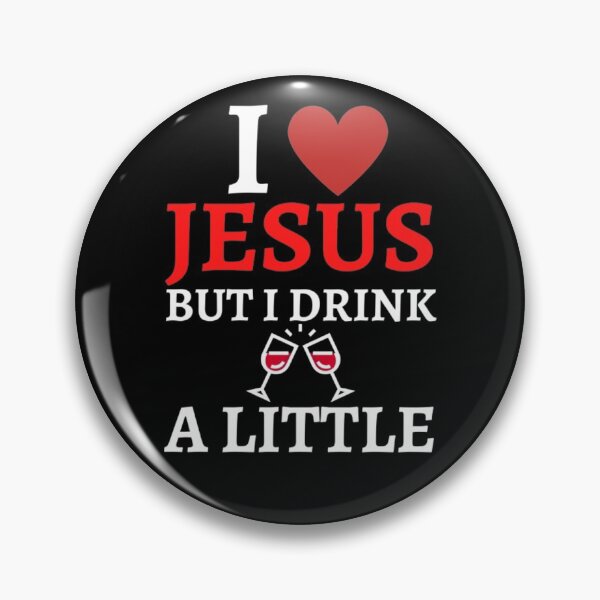 Item preview, I Love Jesus But I Drink A Little designed and sold by NxtLvlDsgns.